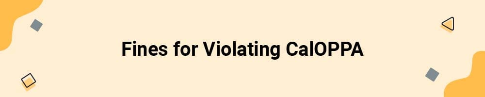 Fines for Violating CalOPPA