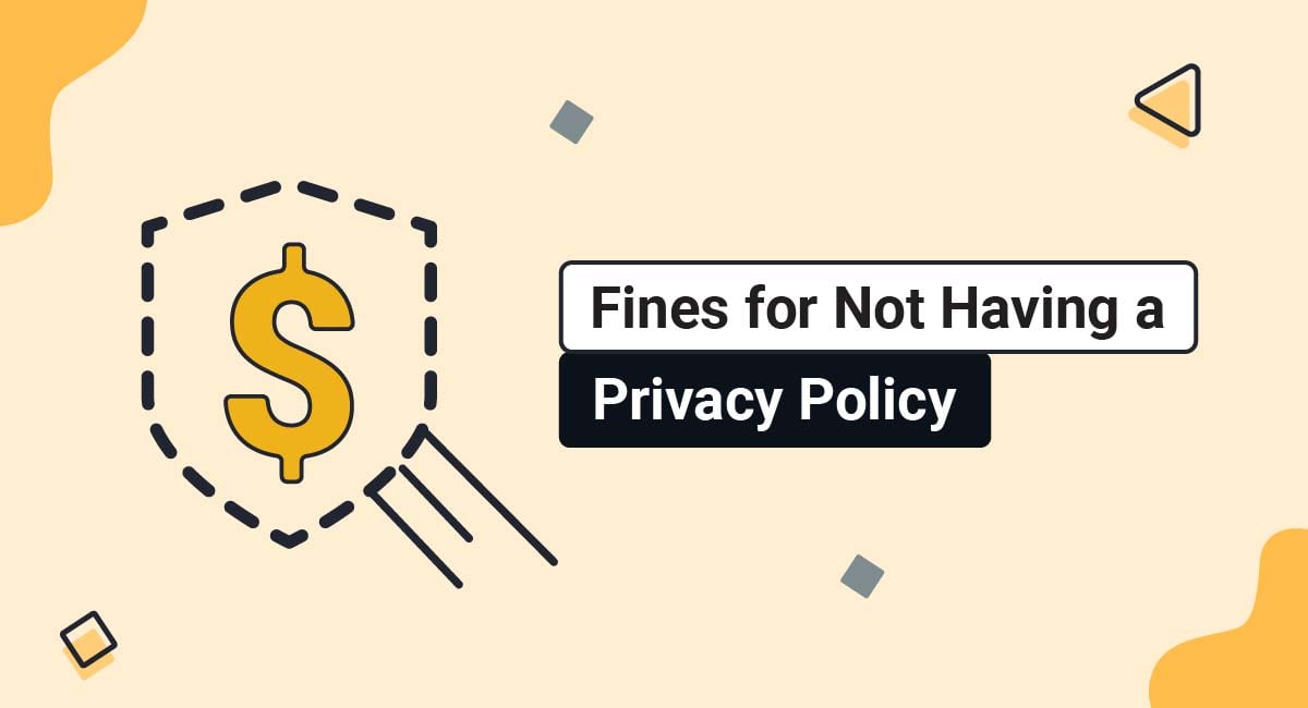 Fines for Not Having a Privacy Policy