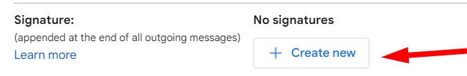 Gmail Settings: Signature section with Create New button highlighted