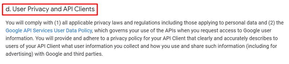 Google API Terms of Service: User Privacy and API Clients clause