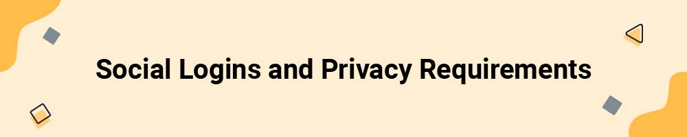 Social Logins and Privacy Requirements