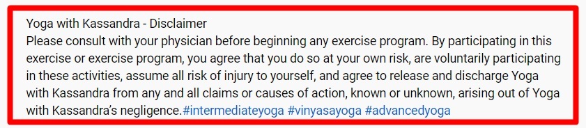 Yoga with Kassandra YouTube Disclaimer