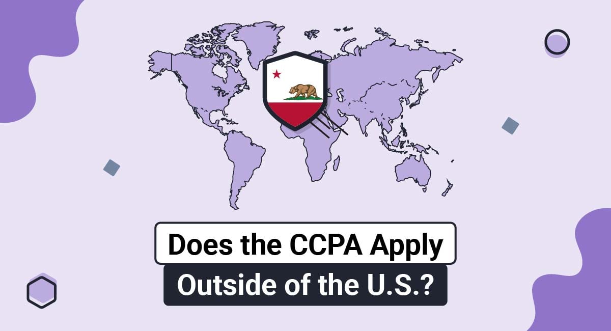 Does the CCPA Apply Outside of the U.S.?