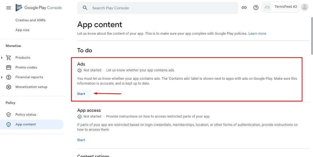 TermsFeed Google Play Console: App content - Ads with Start button highlighted