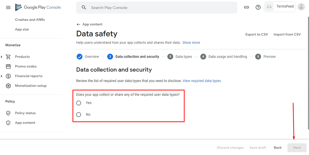 TermsFeed Google Play Console: App content - Data Safety - Step 2 - Data collection and security with Next button highlighted