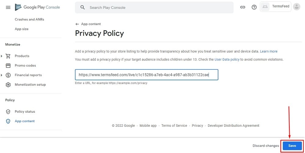 TermsFeed Google Play Console: App content - Privacy Policy URL added with Save button highlighted