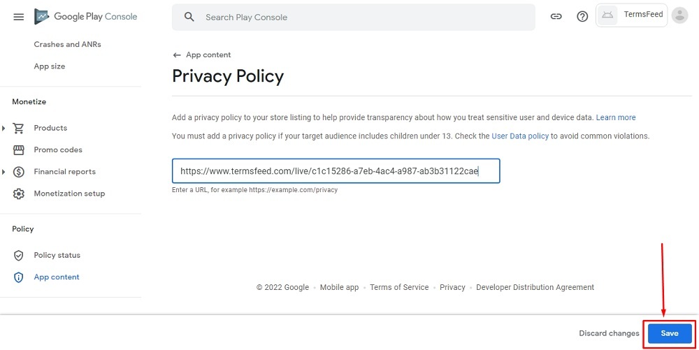 TermsFeed Google Play Console: App content - Privacy Policy URL added with Save button highlighted