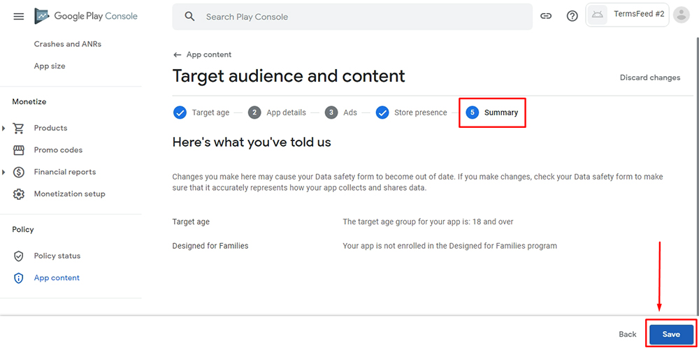 TermsFeed Google Play Console: App content - Targeted audience and content - Summary step and Save button highlighted