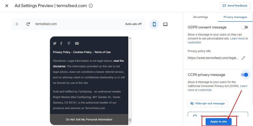 TermsFeed Google AdSense: Privacy and messaging - CCPA privacy message Enabled - Apply to site button highlighted