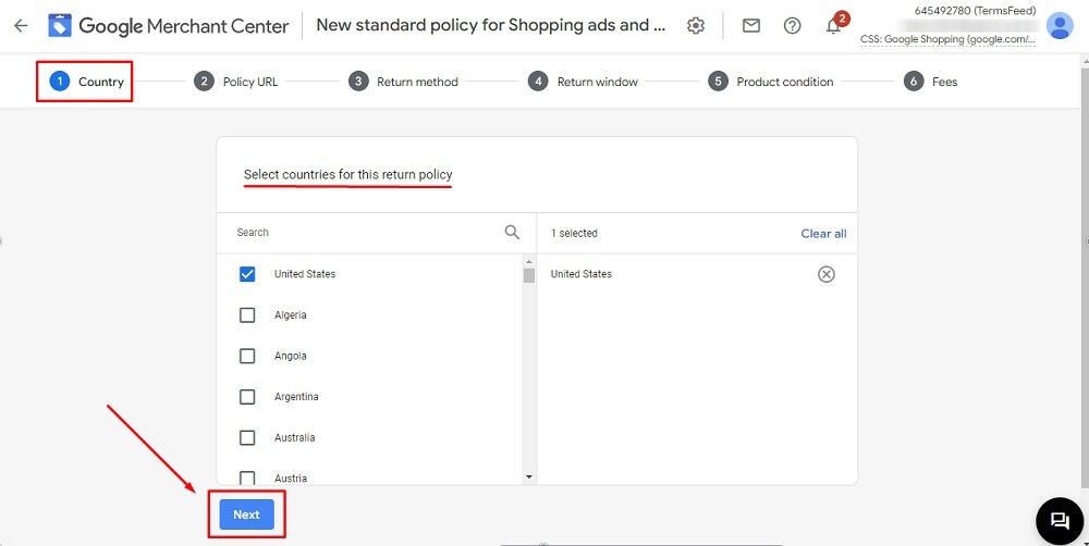 TermsFeed Google Merchant Center: Returns - Step 1 - Select the countries and click Next highlighted