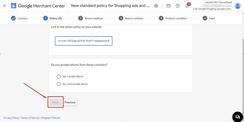 TermsFeed Google Merchant Center: Returns - Step 2- Add Return Policy URL - added with Next button highlighted