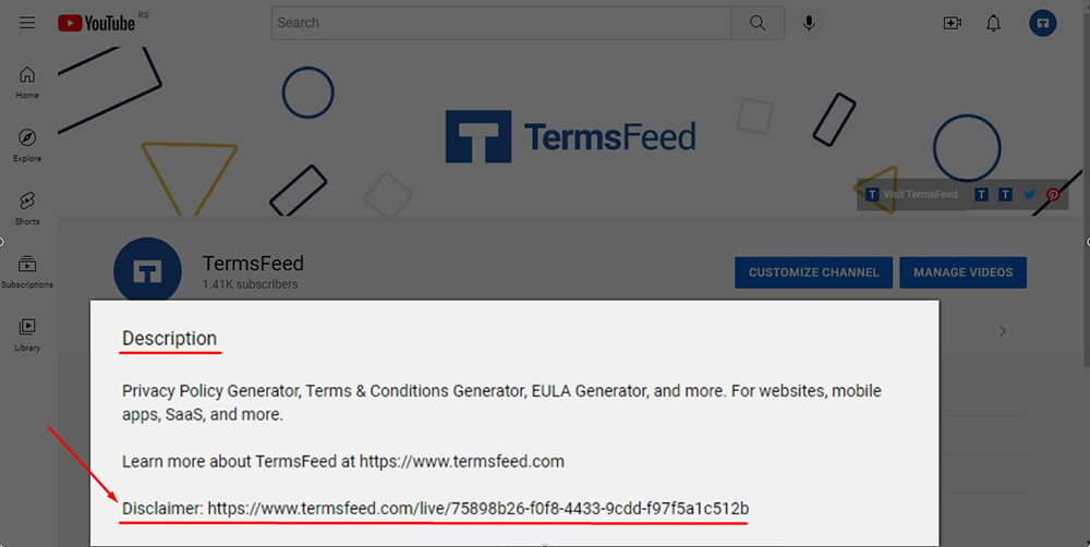 TermsFeed YouTube channel: About section - Description with Disclaimer URL  highlighted