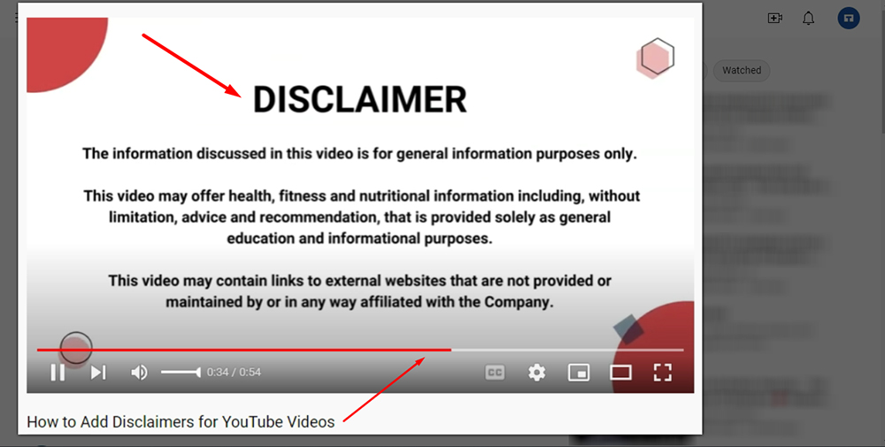 TermsFeed YouTube Video: Disclaimer as part of the video content shown highlighted