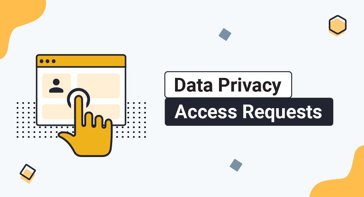 Image for: Data Privacy Access Requests