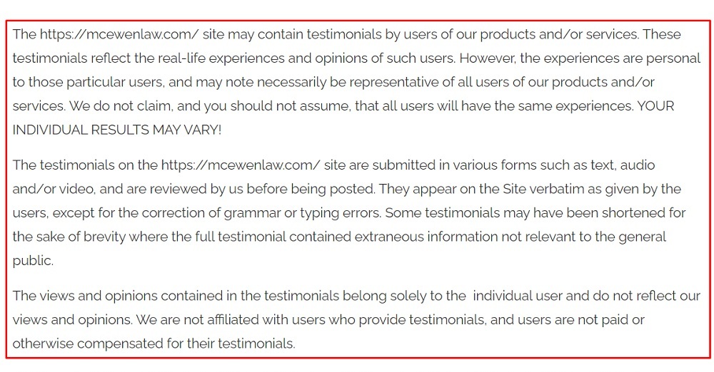 McEwen Law Firm Testimonials Disclosure