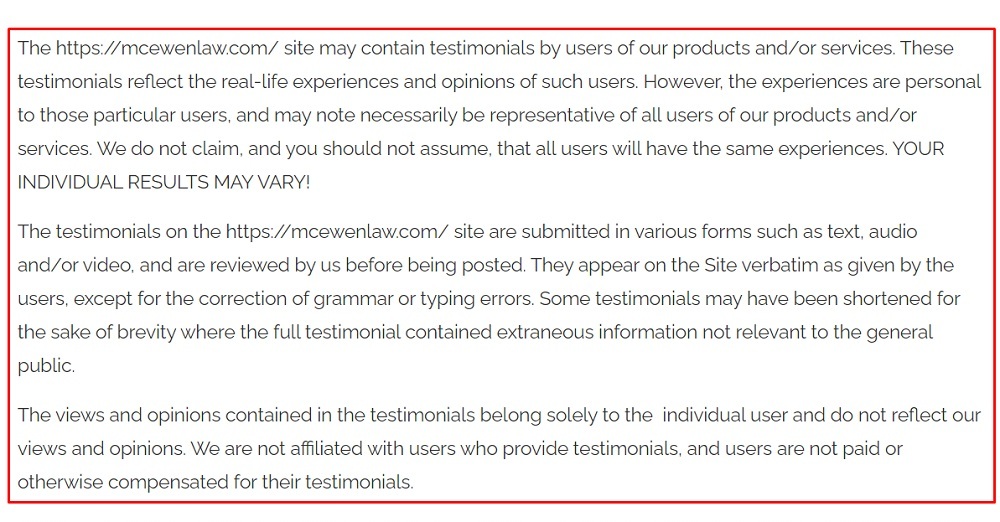 McEwen Law Firm Testimonials Disclosure