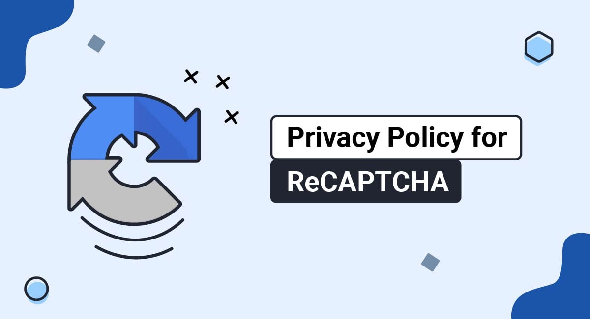 Privacy Policy for ReCAPTCHA