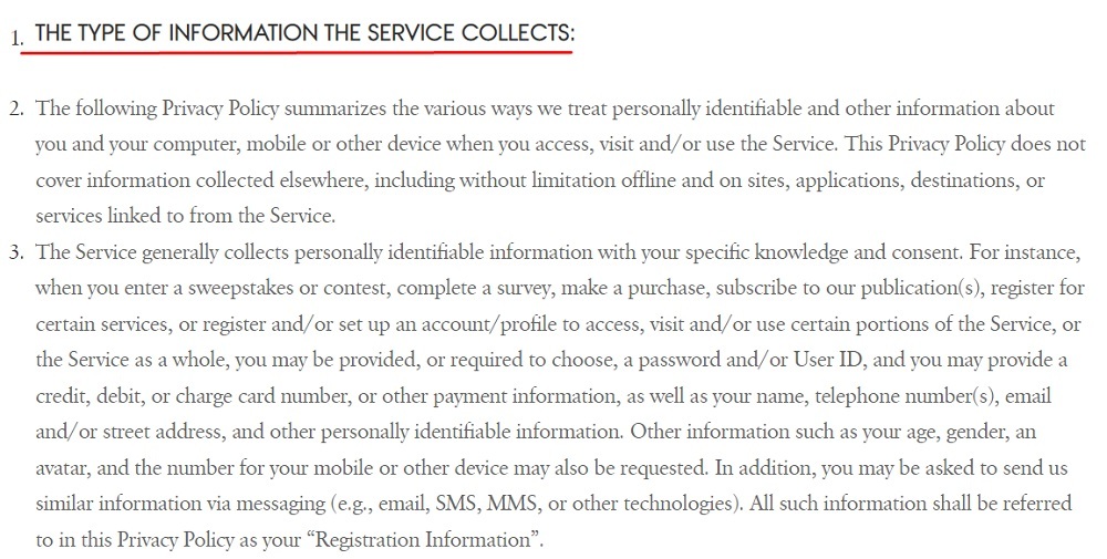 Vogue User Agreement and Privacy Policy: The Type of Information the Service Collects clause excerpt