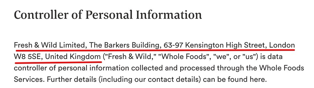 Whole Foods Privacy Notice: Controller of Personal Information clause