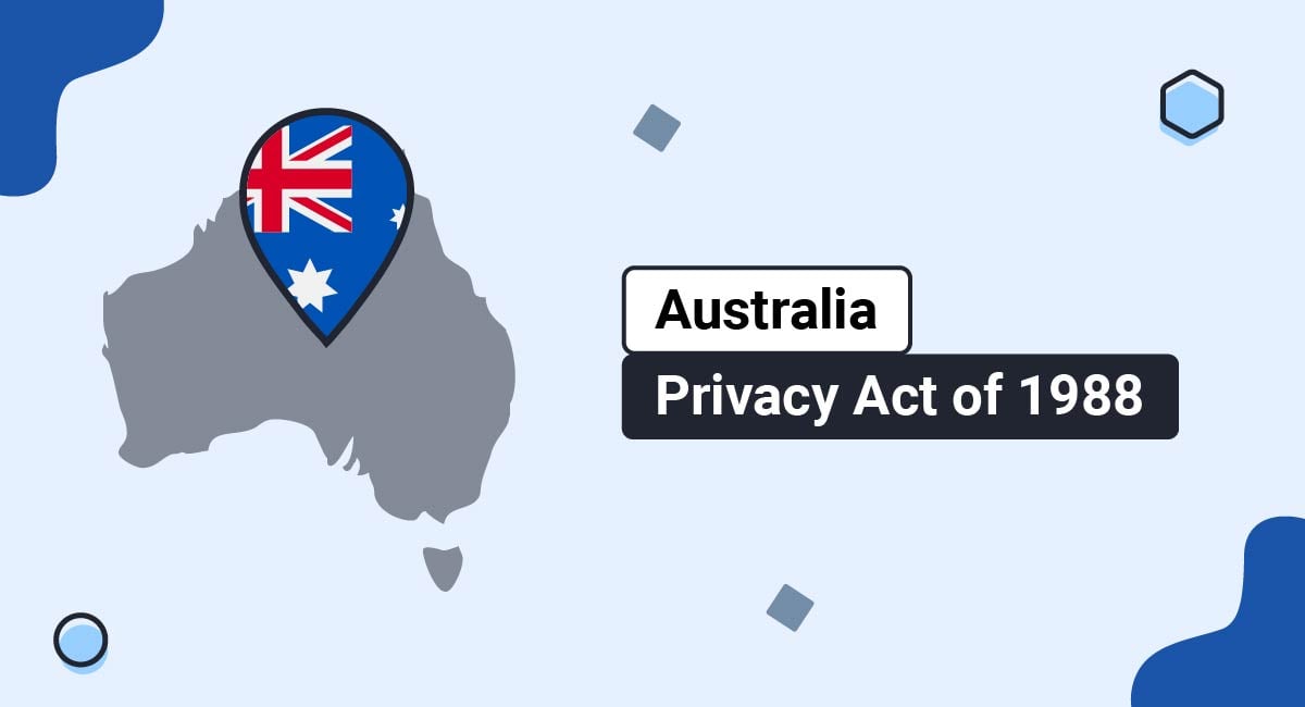 Australia Privacy of 1988 -