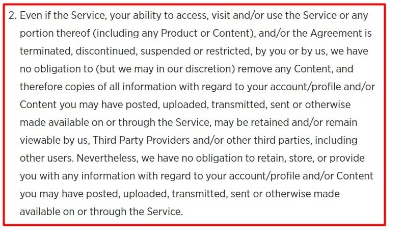 Conde Nast User Agreement: Termination and Suspension clause - No obligation to remove retain store information section