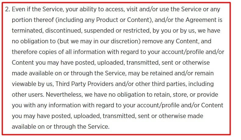 Conde Nast User Agreement: Termination and Suspension clause - No obligation to remove retain store information section