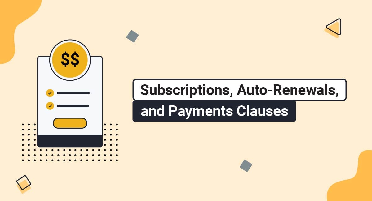 Subscriptions, Auto-Renewals, and Payments Clauses