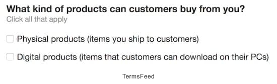 Return & Refund Policy Generator: What kind of products can customers buy from you?