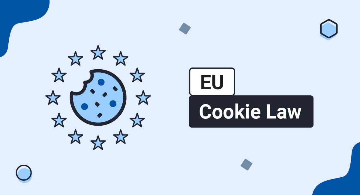 Desalentar Gobernable Consciente EU Cookie Law - TermsFeed