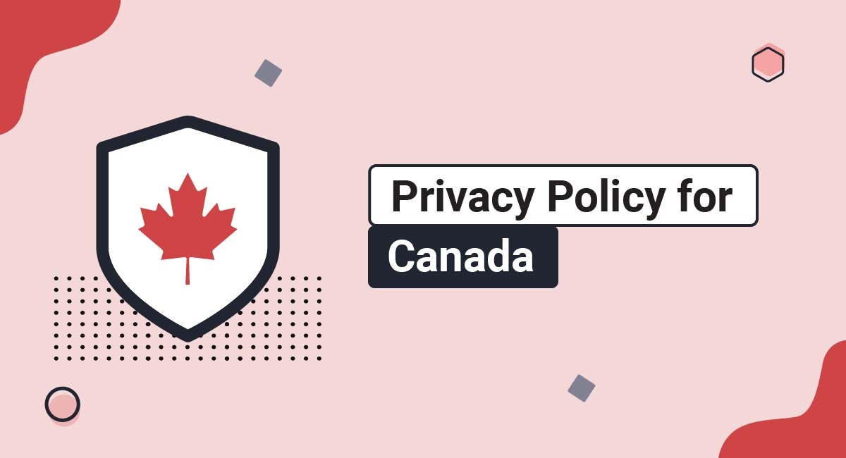 Privacy Policy For Canada TermsFeed