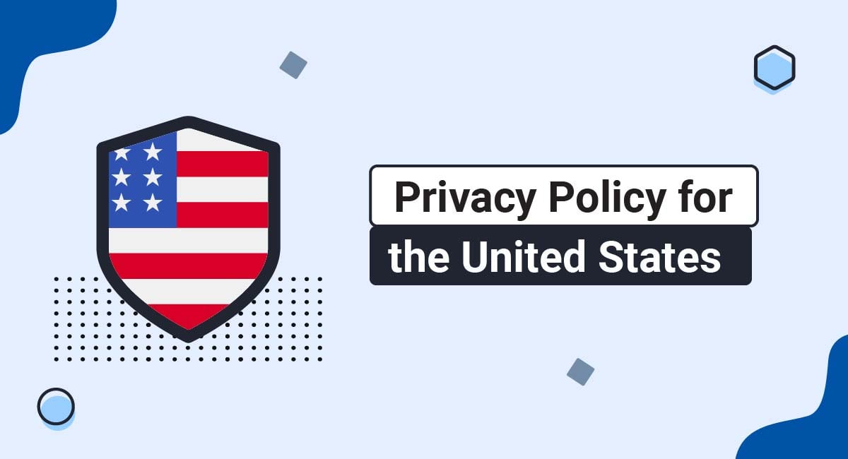Privacy Policy for the United States