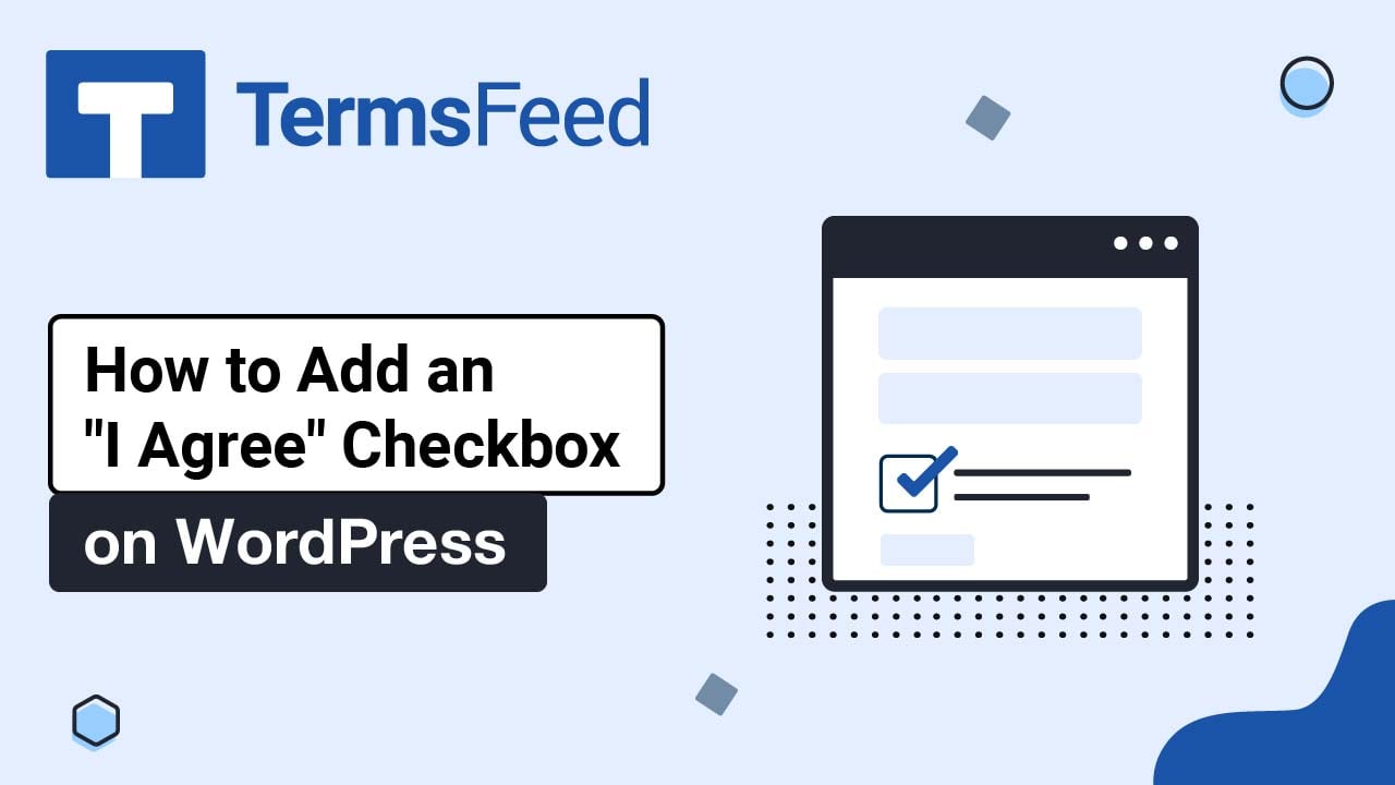 How to Add an "I Agree" Checkbox to Form on WordPress Page