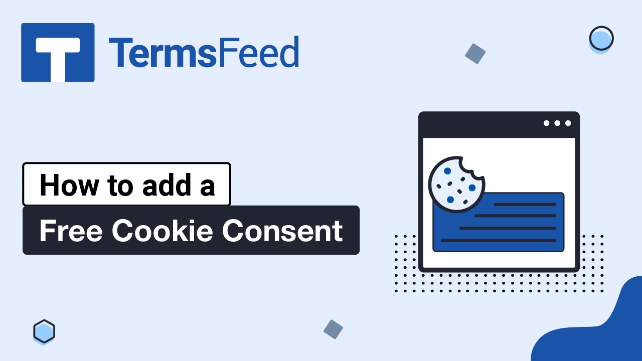 How to Create a Free Cookie Consent Notice Banner with TermsFeed