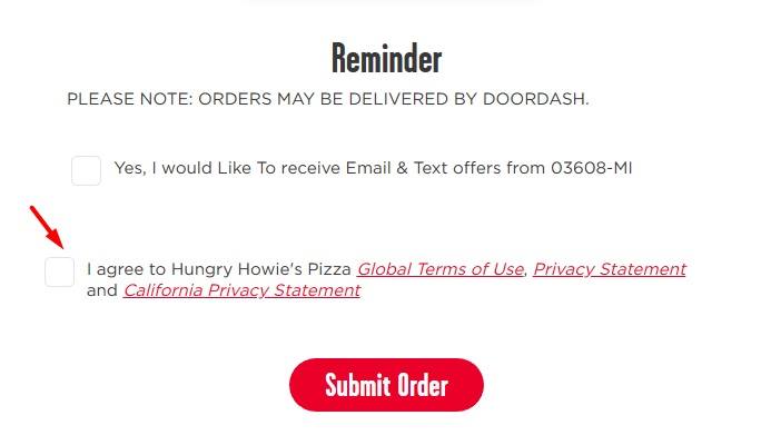 Hungry Howies Pizza: Submit Order page with Agree to Terms and Privacy Statement checkbox highlighted