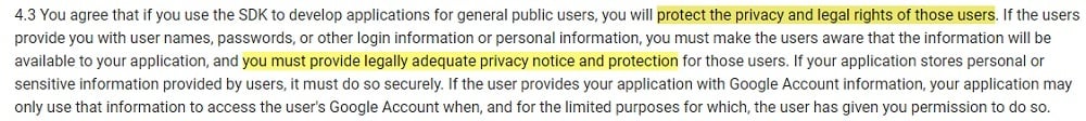 Android Software Development Kit License Agreement: Use of the SDK clause - Protect privacy section