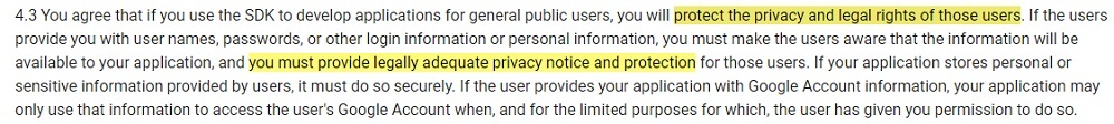 Android Software Development Kit License Agreement: Use of the SDK clause - Protect privacy section