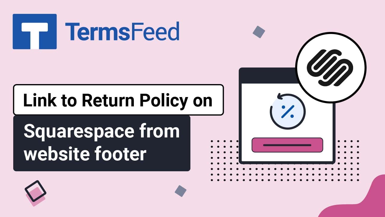 How to Add a Return and Refund Policy Link in the Footer of Your Squarespace Website