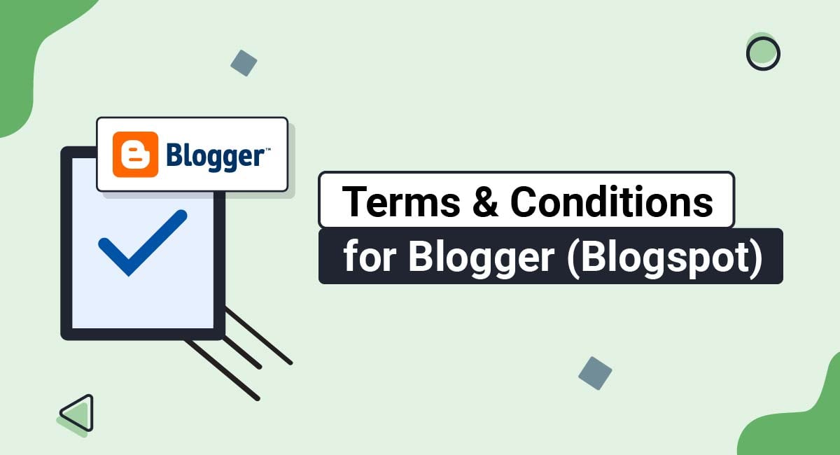Terms & Conditions for Blogger (Blogspot)