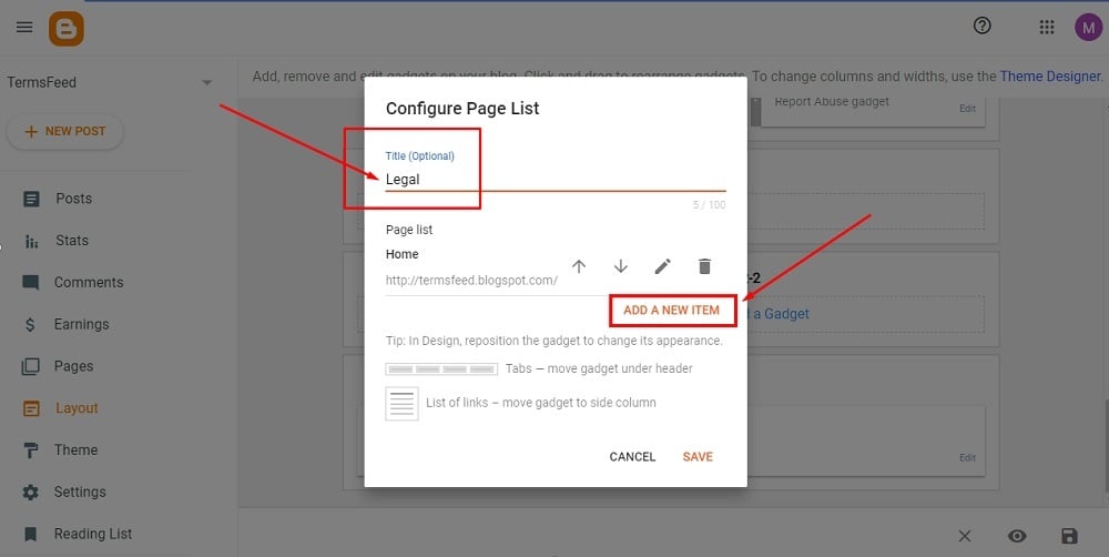 TermsFeed Blogger: Layout - footer - Add a Gadget - Pages - Configure - Title - Legal - Add a New Item highlighted