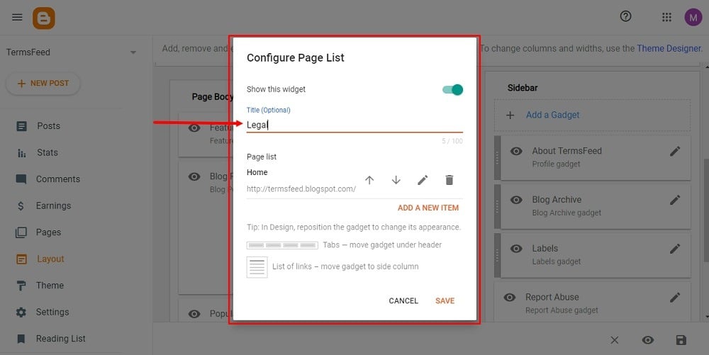 TermsFeed Blogger: Layout - Add a Gadget - Pages - Configure Page List - Title - Legal added