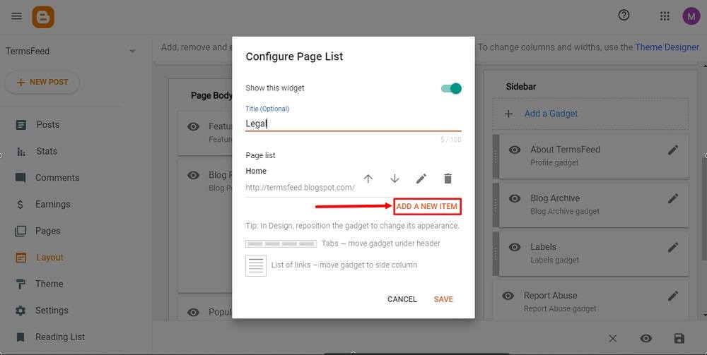 TermsFeed Blogger: Layout - Add a Gadget - Pages - Configure Page List - Page list  - Add a New Item