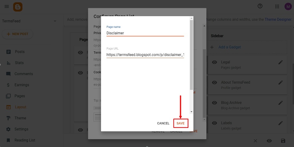 TermsFeed Blogger: Layout - The Legal Pages Gadget  - New Item Disclaimer page  - Save button