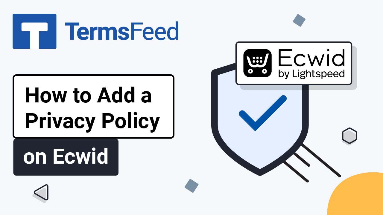 How to Add a Privacy Policy Page to Your Ecwid Store