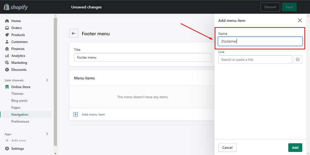 TermsFeed Shopify: Navigation - Footer Menu - Add menu item - Name your menu Disclaimer highlighted