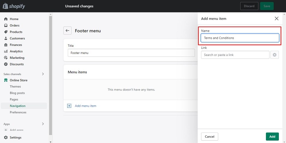 TermsFeed Shopify: Navigation - Footer Menu - Add menu item - Name your menu Terms and Conditions highlighted