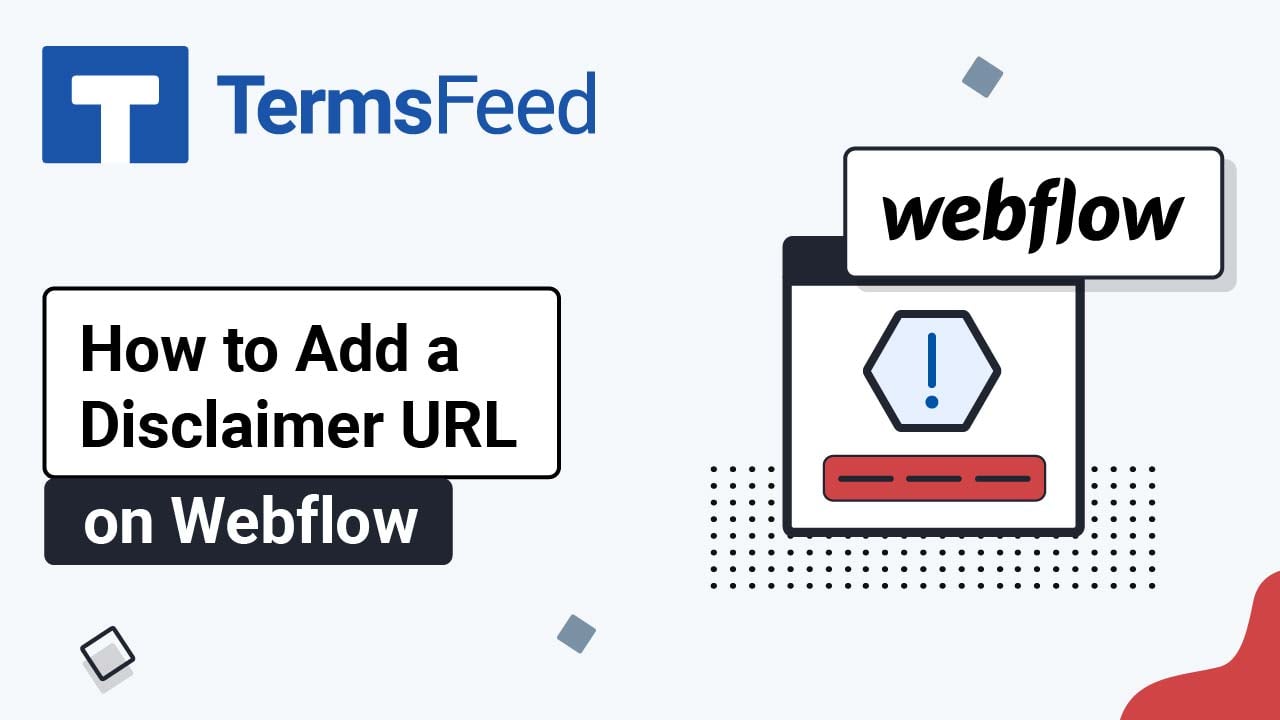 How to Add a Disclaimer URL on a Webflow Website