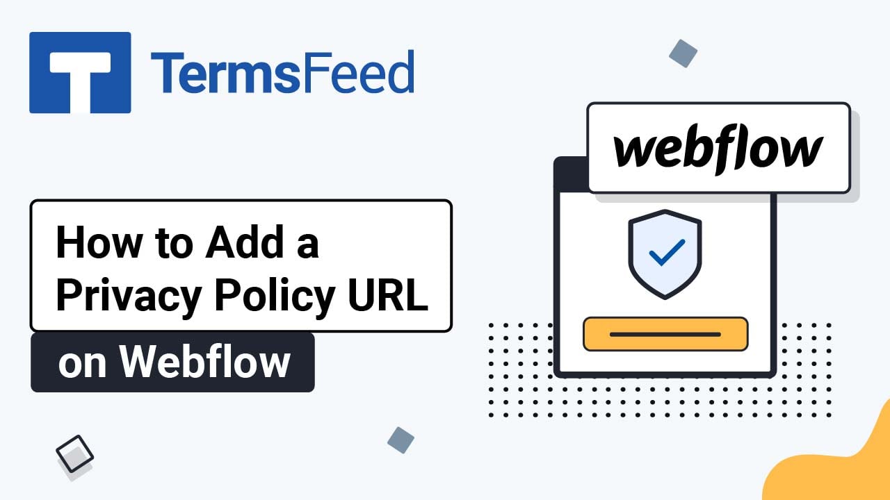 How to Add a Privacy Policy URL on a Webflow website