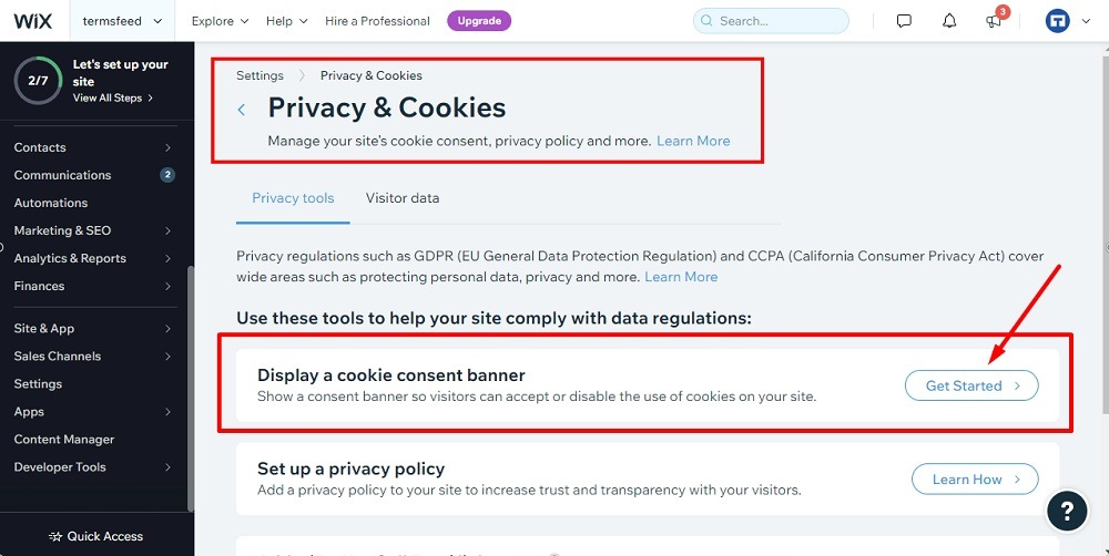 TermsFeed Wix: Dashboard - Settings - Privacy and Cookies - Display Cookie Consent banner - Get Started