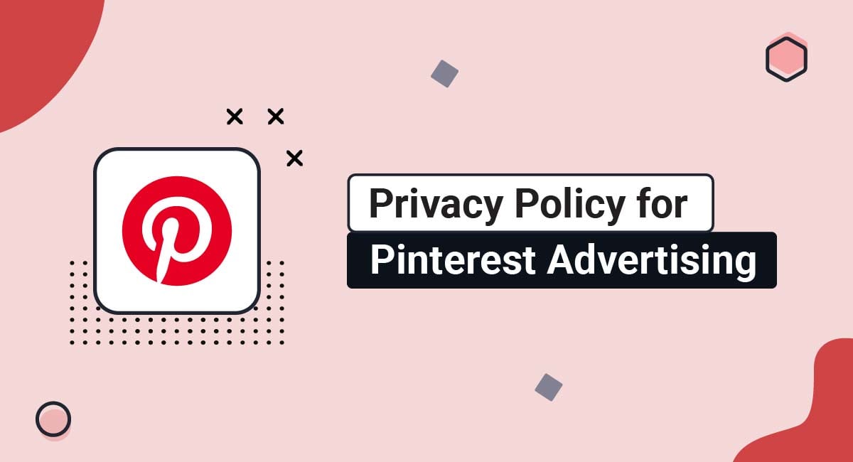 Privacy Policy for Pinterest Advertising