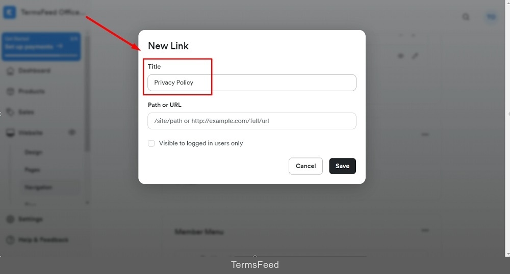 TermsFeed Kajabi: Navigation - Footer - Add New Link - Privacy Policy Title added